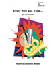 Every Now and Then... Concert Band sheet music cover
